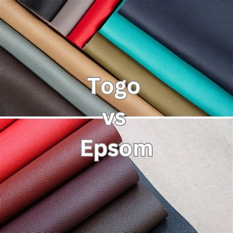 epsom leather vs togo